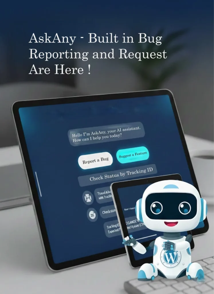 AskAny Now Includes Built In Bug Reporting and Feature Requests