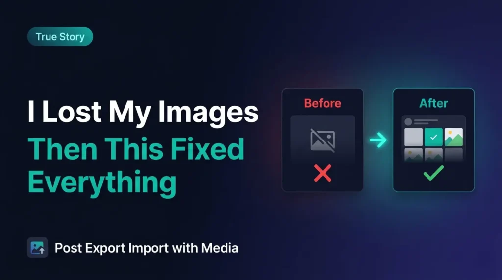 I Tried to Migrate WordPress Posts with Media Manually – Here’s What Finally Worked
